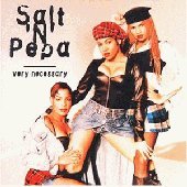 Salt-N-Pepa / Very Necessary (수입/미개봉)