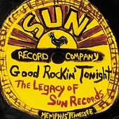 V.A. / Good Rockin&#039; Tonight : The Legacy Of Sun Records (수입/미개봉)