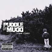 Puddle Of Mudd / Come Clean (수입)