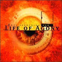 Life Of Agony / Soul Searching Sun