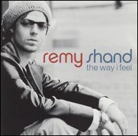 Remy Shand / The Way I Feel (B)