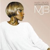 Mary J. Blige / Growing Pains (프로모션)