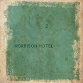 모리슨 호텔 (Morrison Hotel) / 2집 - 2 (프로모션)