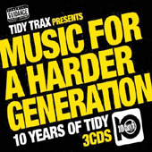 V.A. / Music For A Harder Generation: Tidy Trax Presents... 10 Years Of Tidy (3CD)