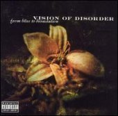 Vision Of Disorder / From Bliss To Devastation (프로모션)