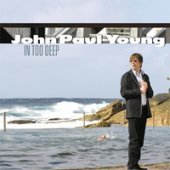 John Paul Young / In Too Deep (Digipack/프로모션)