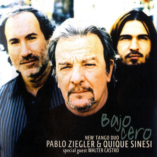 New Tango Duo (Pablo Ziegler &amp; Quique Sinesi) / Bajo Cero (Digipack)