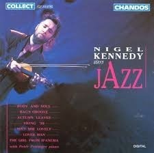 Nigel Kennedy / 재즈 앨범 (Plays Jazz) (수입/CHAN6513)