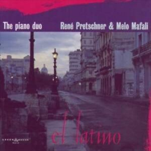 Rene Pretschner &amp; Melo Mafali / El Latino - The Piano Duo (Digipack/수입)