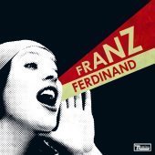 Franz Ferdinand / You Could Have It So Much Better (CD &amp; DVD)