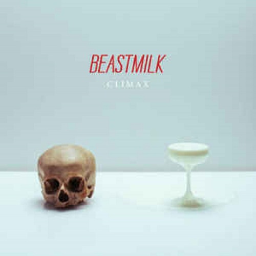 Beastmilk / Climax (수입)