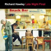 Richard Hawley / Late Night Final (프로모션)