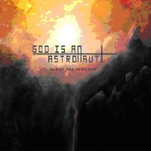 God Is An Astronaut / Age Of The Fifth Sun (수입)