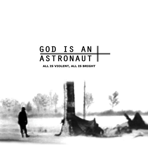 God Is An Astronaut / All Is Violent, All Is Bright (수입)