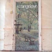 Strangelove / Strangelove