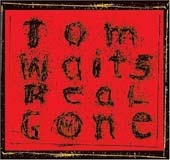Tom Waits / Real Gone (Digipack/수입)