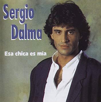 Sergio Dalma / Esa Chica Es Mia (수입)