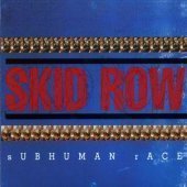 Skid Row / Subhuman Race (Digipack/수입)