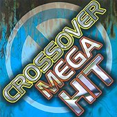 V.A. / Crossover Mega Hit: 세상의 모든 음악 (미개봉)