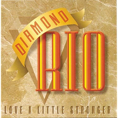 Diamond Rio / Love A Little Stronger (수입)