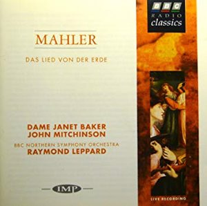 Raymond Leppard, Janet Baker / 말러 : 대지의 노래 (Mahler : Das Lied Von Erde) (수입/BBCRD9120)