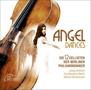 12 Cellists Of The Berlin Philharmonic / 엔젤 댄스 (Angel Dances) (EKCD0849)