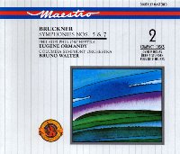 Eugene Ormandy, Bruno Walter / Bruckner: Symphonies Nos. 5 &amp; 7 (2CD/CC2K7546)