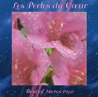 Michel Pepe / Les Perles du Coeur : The Best of Michel Pepe 1990-1995 (수입)