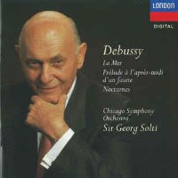 Sir Georg Solti / 드뷔시: 녹턴, 바다, 목신의 오후 전주곡 (Debussy: Nocturnes, La Mer, Prelude A L&#039;apresmidi D&#039;un Faune) (수입/D125234)
