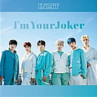 인투잇 (In2it) / I&#039;m Your Joker (수입/미개봉/Single)