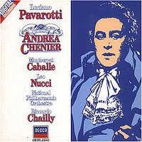 Riccardo Chailly, Christa Ludwig, Luciano Pavarotti / 조르다노 : 안드레아 셰니에 (Giordano : Andrea Chenier) (2CD Box Sex/수입/4101172)