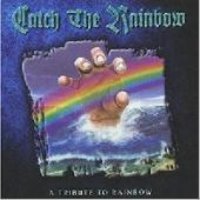 V.A. (Tribute) / Catch The Rainbow: A Tribute To Rainbow (미개봉)