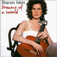 Sharon Isbin / Dreams Of A World (미개봉)