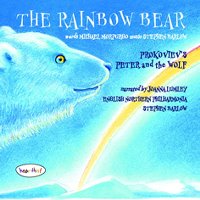 Stephen Barlow / 어린이를 위한 음악동화 - 발로우 : 무지개 곰, 프로코피에프 : 피터와 늑대 (Barlow : The Rainbow Bear, Prokofiev : Peter And The Wolf) (수입/CDRSN3041)