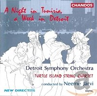 Neeme Jarvi, Turtle Island String Quartet / A Night in Tunisia, A Week in Detroit (수입/CHAN9331)