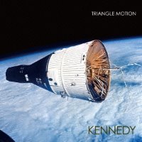 Kennedy / Triangle Motion (수입/미개봉/프로모션)