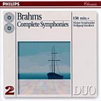 Wolfgang Sawallisch / 브람스 : 4개의 교향곡 전곡집 (Brahms: The Complete Symphonies) (2CD/수입/4387572)