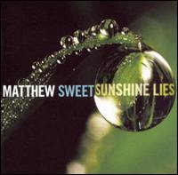 Matthew Sweet / Sunshine Lies (수입)