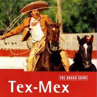 V.A. / The Rough Guide To Tex-Mex (러프가이드 - 텍스 멕스 음악 가이드) (수입/미개봉)