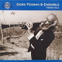 Israel : Giora Feidman, Ensemble / #19 Yiddish Soul (이스라엘의 영혼) (수입/미개봉)