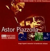 V.A. / The Rough Guide to Astor Piazzolla (러프 가이드 - 아스토르 피아졸라 음악 가이드) (수입/미개봉)