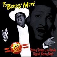 Benny Santos &amp; Benny More Big Band / To Benny More (베니 모레 헌정음반) (수입/미개봉)