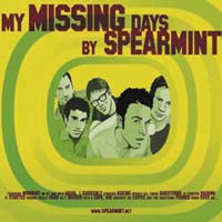 Spearmint / My Missing Days (Digipack/수입)