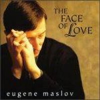 Eugene Maslov / The Face Of Love (수입/프로모션)