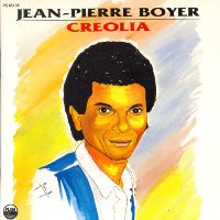 Jean Pierre Boyer / Creolia (서인도 제도: 크리올리아) (수입)