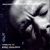 Jean-Marc Padovani Septet / Tribute To Eric Dolphy (수입/미개봉)