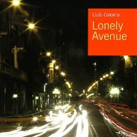 Lluis Coloma / Lonely Avenue (수입)