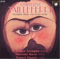 Massimo Marin, Manuel Zigante, Cristina Ariagno / 타유페르 : 피아노 &amp; 실내악 작품집 (G Tailleferre : Chamber &amp; Piano Music) (2CD/Digipack/수입/9012)