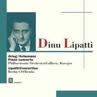 Dinu Lipatti, Herbert Von Karajan / 리파티 : 그리그 &amp; 슈만 협주곡 (Grieg &amp; Schumann : Piano Concertos) (일본수입/OPK2072)