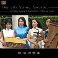 Silk String Quartet / Contemporary &amp; Traditional Chinese Music (수입)